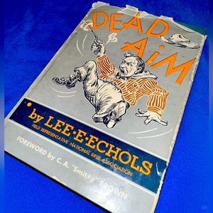 Hardcover book called Dead Aim